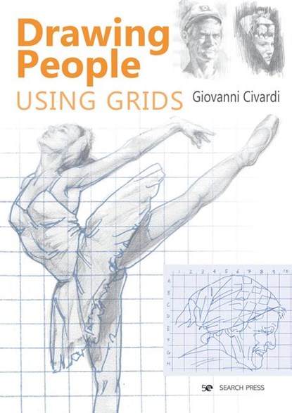 Drawing People Using Grids, Giovanni Civardi - Paperback - 9781782218005