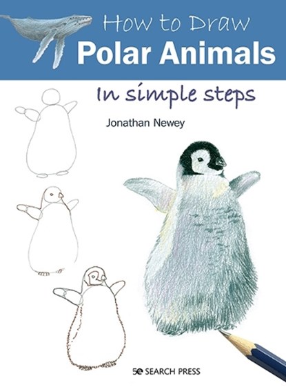 How to Draw: Polar Animals, Jonathan Newey - Paperback - 9781782218708
