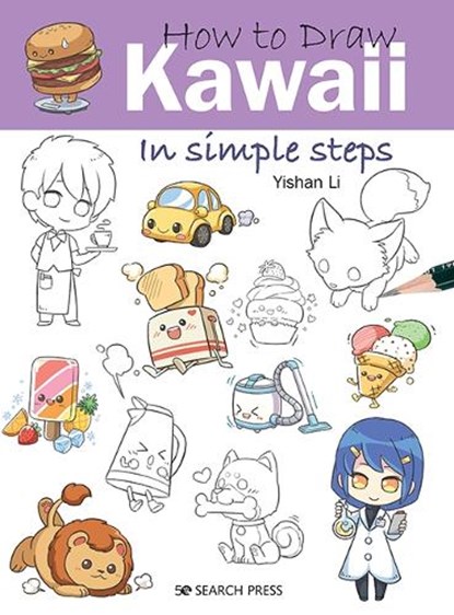 How to Draw: Kawaii, Yishan Li - Paperback - 9781782218906