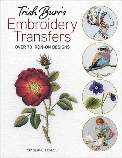 Trish Burr’s Embroidery Transfers, Trish Burr - Paperback - 9781782219033