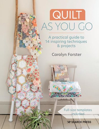 Quilt As You Go, Carolyn Forster - Paperback - 9781782219408