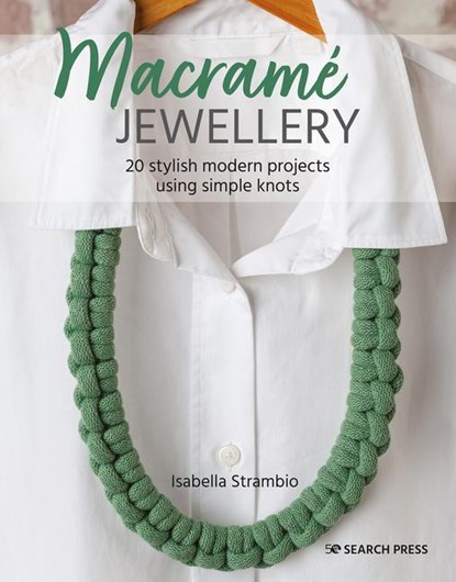 Macrame Jewellery, Isabella Strambio - Paperback - 9781782219668