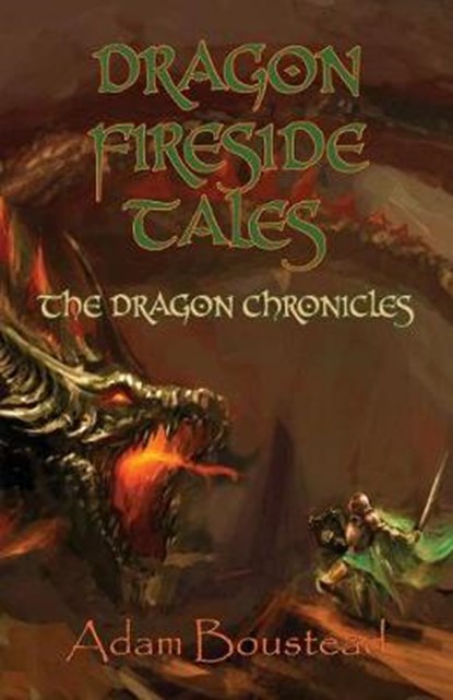 Dragon Fireside Tales, BOUSTEAD,  Adam - Paperback - 9781782221951