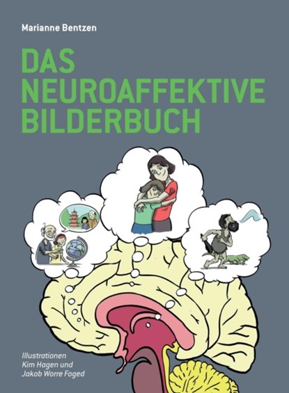 Das Neuroaffektive Bilderbuch, Marianne Bentzen - Paperback - 9781782224440
