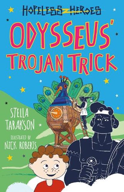 Odysseus' Trojan Trick, Stella Tarakson - Paperback - 9781782263524