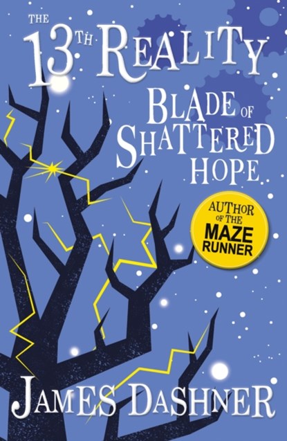The Blade of Shattered Hope, James Dashner - Paperback - 9781782264057