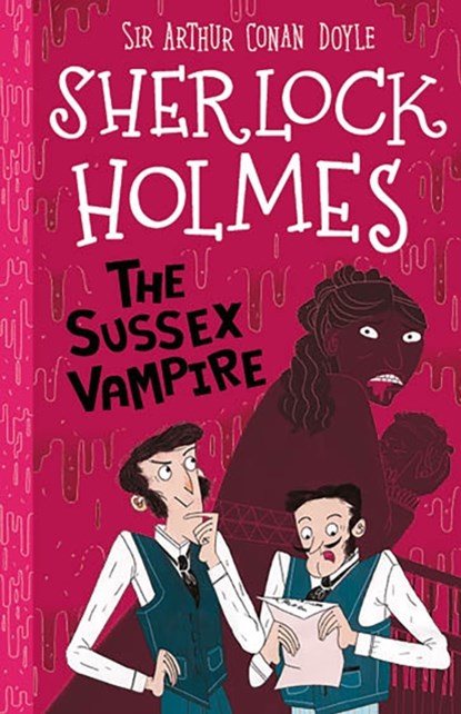 The Sussex Vampire (Easy Classics), Sir Arthur Conan Doyle - Paperback - 9781782264163