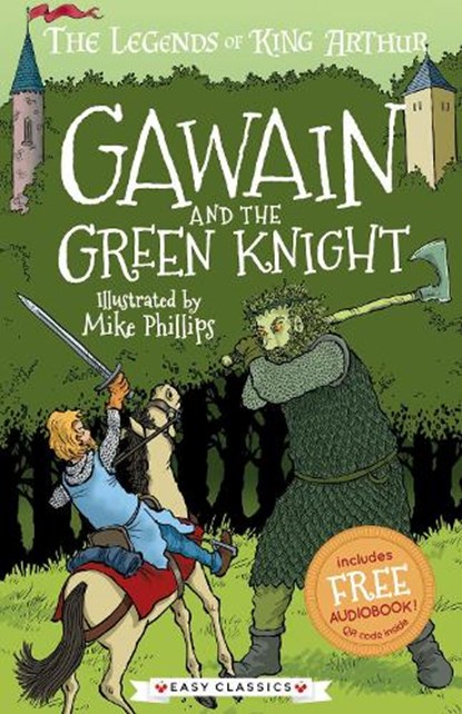 Gawain and the Green Knight (Easy Classics), Tracey Mayhew - Paperback - 9781782265085