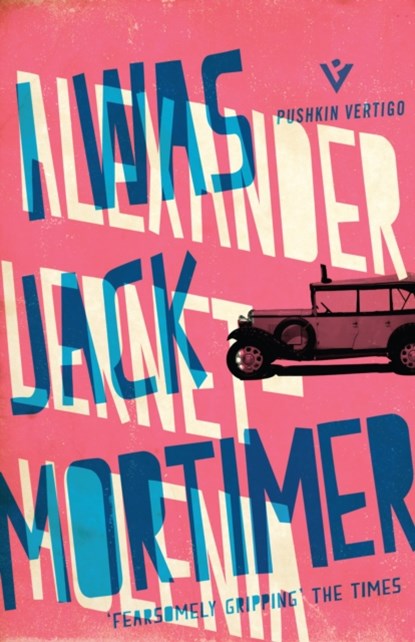 I Was Jack Mortimer, Alexander (Author) Lernet-Holenia - Paperback - 9781782271154