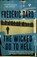 The Wicked Go to Hell, Frederic Dard - Paperback - 9781782271963