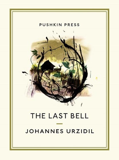 The Last Bell, Johannes Urzidil - Paperback - 9781782272397