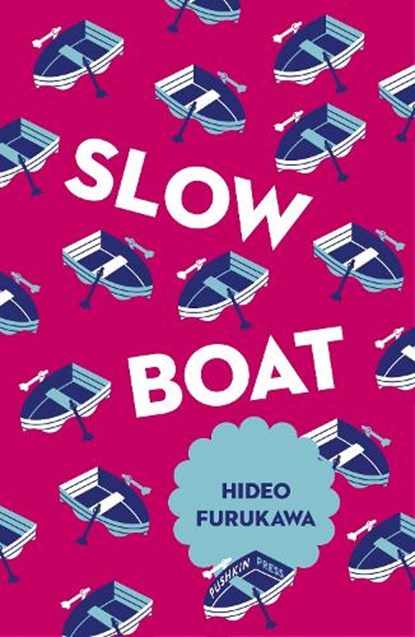 Slow Boat, Hideo Furukawa - Paperback - 9781782273288
