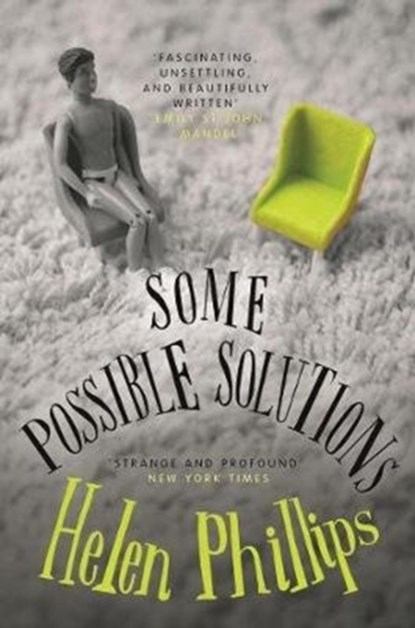 Some Possible Solutions, Helen Phillips - Paperback - 9781782273424