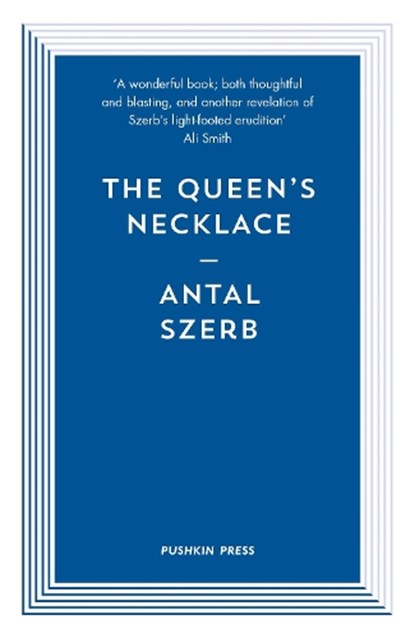 The Queen's Necklace, SZERB,  Antal (Author) - Paperback - 9781782274476