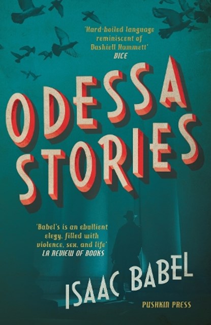 Odessa Stories, Isaac Babel - Paperback - 9781782274735