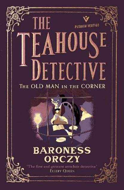 The Old Man in the Corner, ORCZY,  Baroness - Paperback - 9781782275237