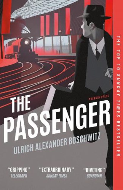 The Passenger, Ulrich Alexander Boschwitz - Paperback - 9781782275404