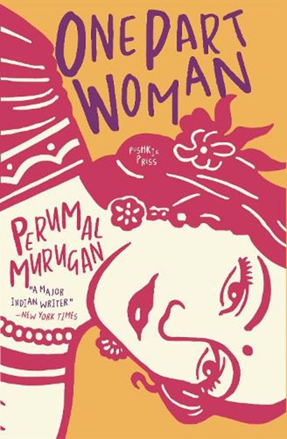 One Part Woman, Perumal Murugan - Paperback - 9781782275466