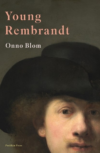 Young Rembrandt, Onno Blom - Gebonden Gebonden - 9781782275596