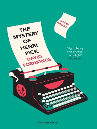 The Mystery of Henri Pick, David (Author) Foenkinos - Paperback - 9781782275824