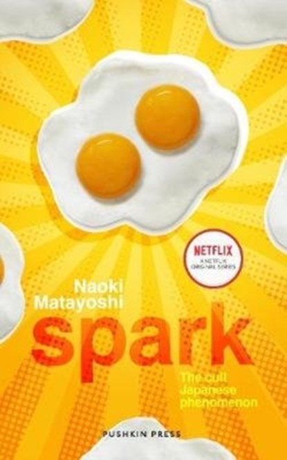 Spark, Naoki (Author) Matayoshi - Paperback - 9781782275909