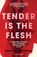 Tender is the Flesh, Agustina Bazterrica - Paperback - 9781782276203