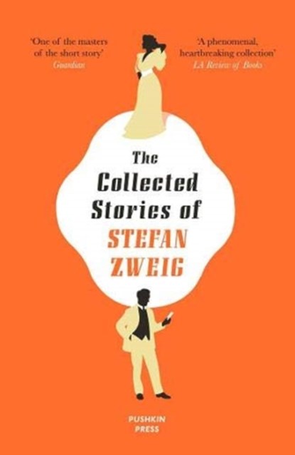 The Collected Stories of Stefan Zweig, Stefan (Author) Zweig - Paperback - 9781782276319
