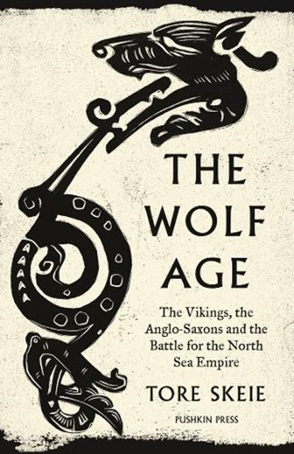 The Wolf Age, SKEIE,  Tore - Gebonden - 9781782276470