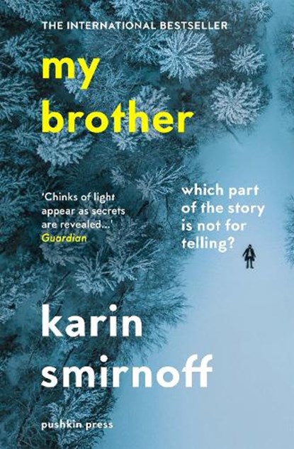 My Brother, Karin Smirnoff - Paperback - 9781782276708