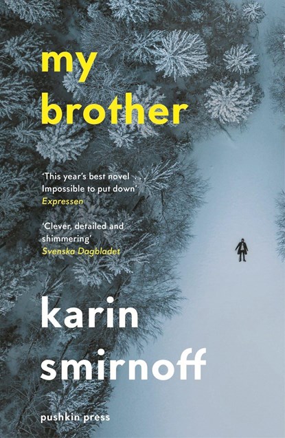 My Brother, Karin Smirnoff - Paperback - 9781782276708