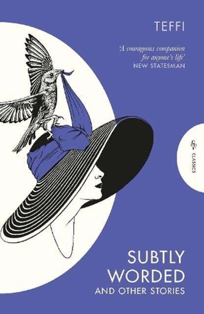 Subtly Worded and Other Stories, Teffi - Paperback - 9781782277309