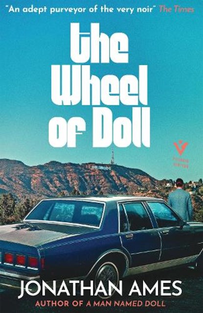 The Wheel of Doll, Jonathan Ames - Paperback - 9781782277705