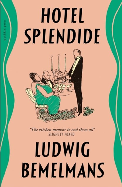 Hotel Splendide, Ludwig Bemelmans - Paperback - 9781782277910
