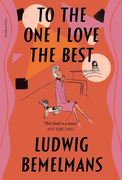 To The One I Love The Best, Ludwig Bemelmans - Paperback - 9781782277934