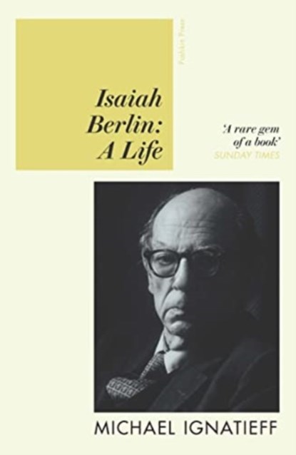 Isaiah Berlin, Michael Ignatieff - Paperback - 9781782279044