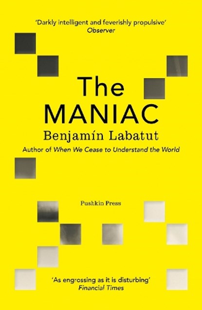 The MANIAC, Benjamin Labatut - Paperback - 9781782279822