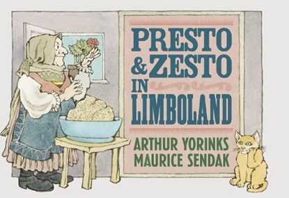 Presto and Zesto in Limboland, Arthur Yorinks - Gebonden - 9781782300748