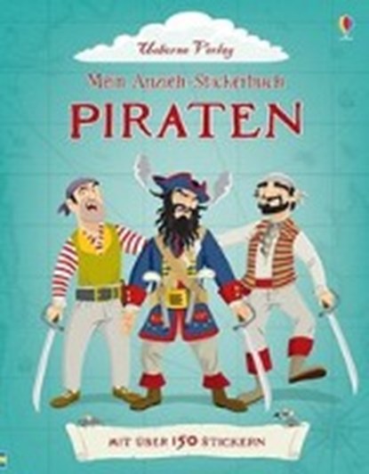 Mein Anzieh-Stickerbuch: Piraten, DAVIES,  Kate ; Stowell, Louie - Paperback - 9781782323426