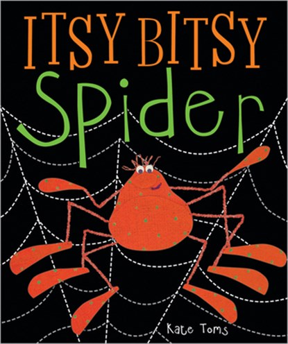 ITSY BITSY SPIDER, Kate Toms - Gebonden - 9781782354864