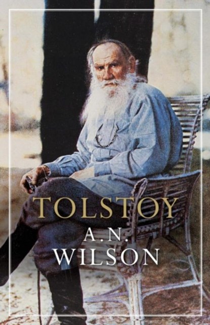Tolstoy, A. N. (Author) Wilson - Paperback - 9781782390916