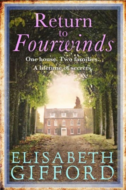 Return to Fourwinds, Elisabeth Gifford - Paperback - 9781782391166