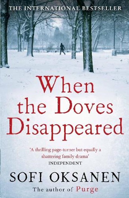 When the Doves Disappeared, Sofi Oksanen - Paperback - 9781782391289