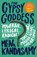 The Gypsy Goddess, Meena Kandasamy - Paperback - 9781782391807
