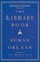 The Library Book, Susan Orlean - Paperback - 9781782392286