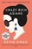Crazy Rich Asians, Kevin Kwan - Paperback - 9781782393320