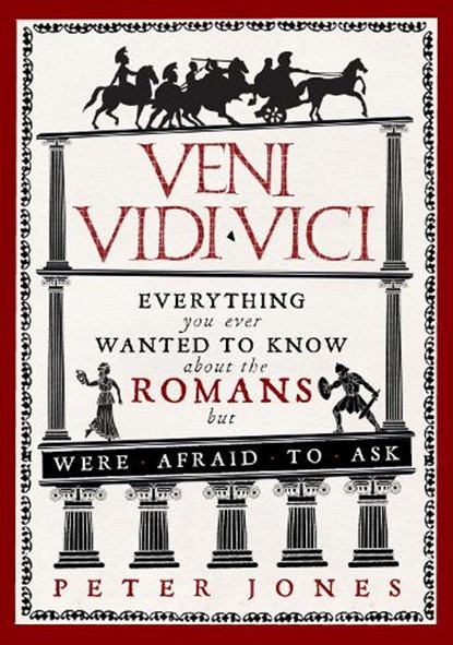 Veni, Vidi, Vici, Peter Jones - Paperback - 9781782393900