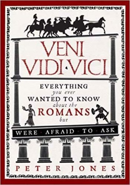Veni, Vidi, Vici, Peter Jones - Paperback - 9781782393900