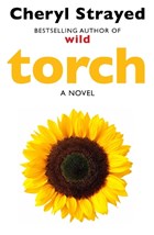 Torch | Cheryl (author) Strayed | 