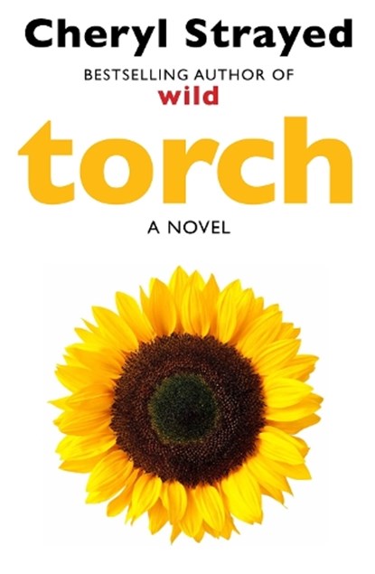 Torch, Cheryl Strayed - Paperback - 9781782395379