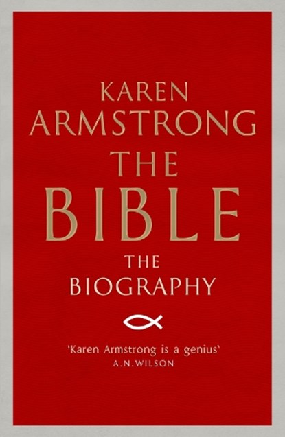 The Bible, Karen Armstrong - Paperback - 9781782396406